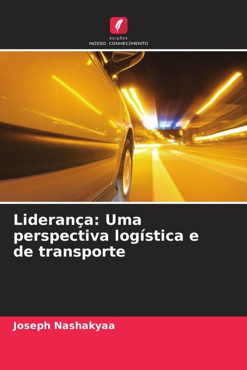Produktbild: Lideran&ccedil;a: Uma perspectiva log&iacute;stica e de transporte