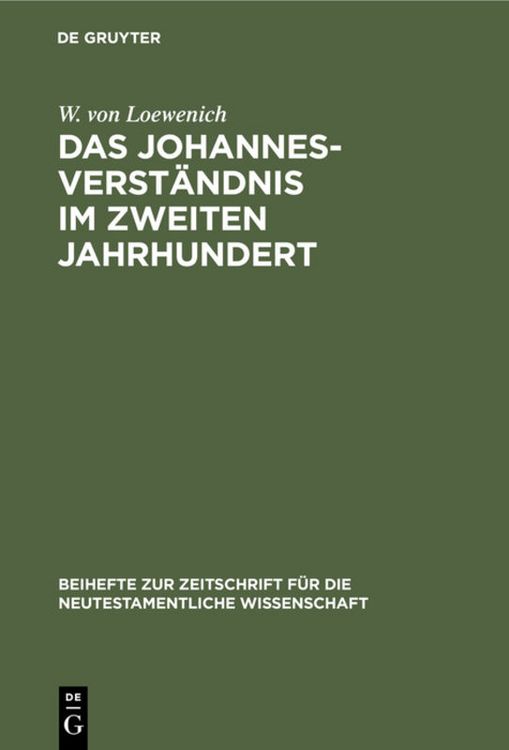 Produktbild: Das Johannes-Verst&auml;ndnis im zweiten Jahrhundert