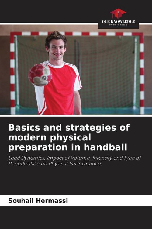 Produktbild: Basics and strategies of modern physical preparation in handball