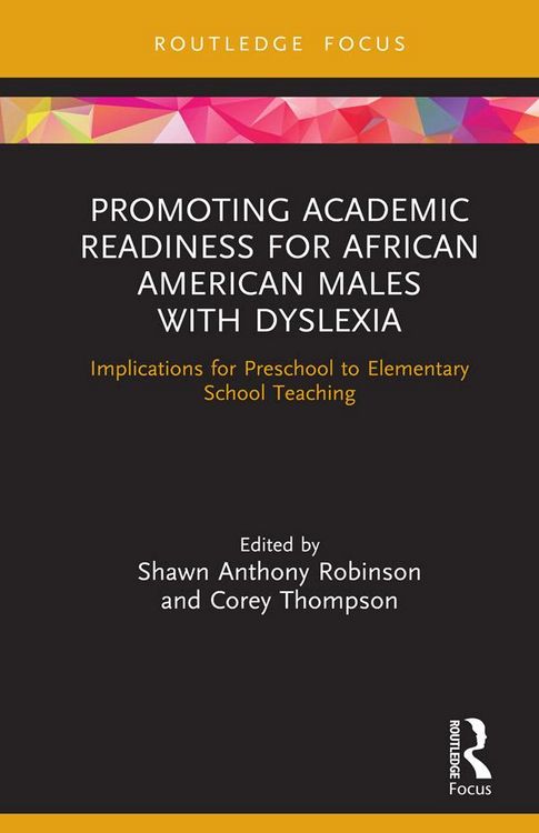 Produktbild: Promoting Academic Readiness for African American Males with Dyslexia