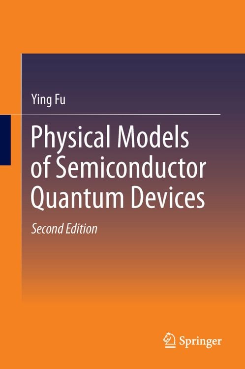 Produktbild: Physical Models of Semiconductor Quantum Devices