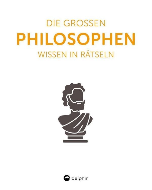 Produktbild: Die gro&szlig;en Philosophen I Wissen in R&auml;tseln