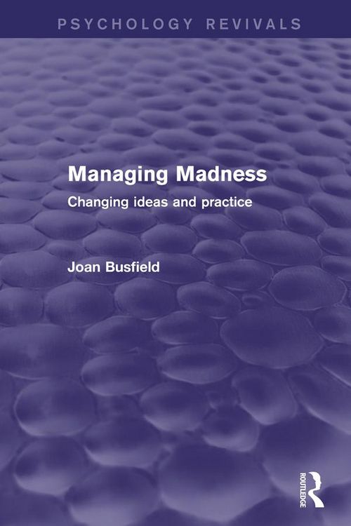 Produktbild: Managing Madness (Psychology Revivals)