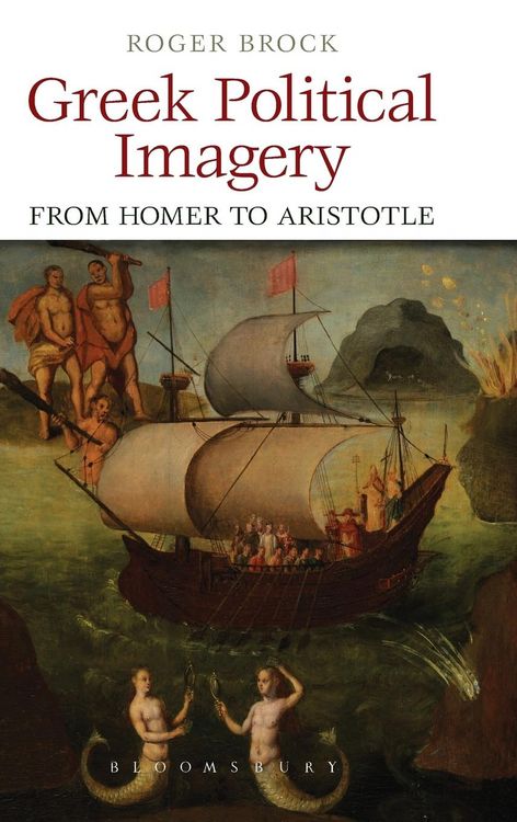 Produktbild: Greek Political Imagery from Homer to Aristotle