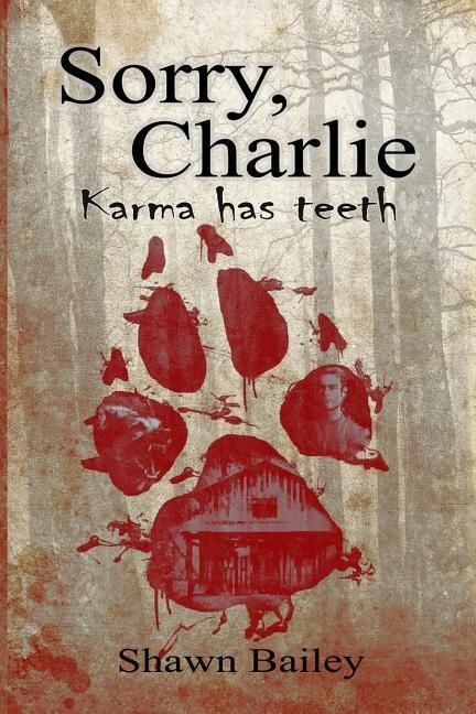 Produktbild: Sorry, Charlie: Karma has teeth