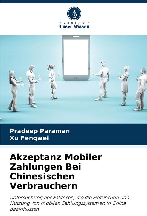 Produktbild: Akzeptanz Mobiler Zahlungen Bei Chinesischen Verbrauchern