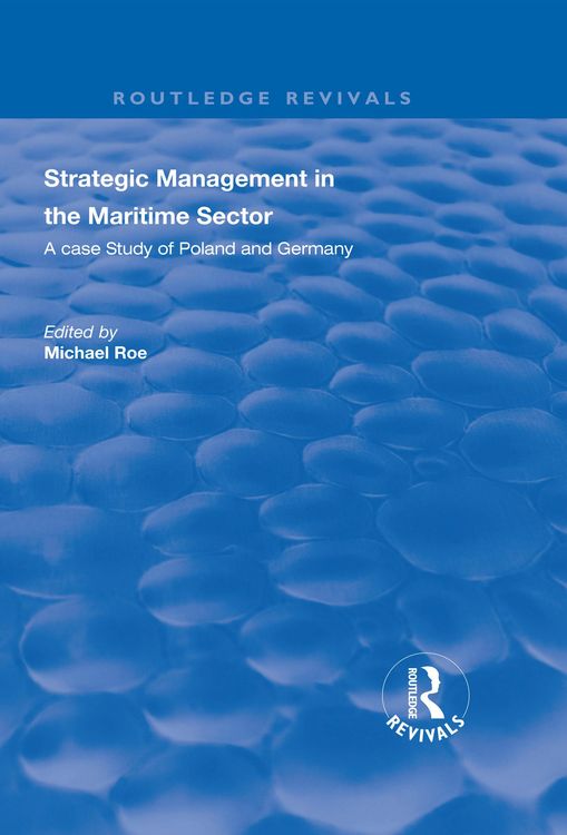 Produktbild: Strategic Management in the Maritime Sector
