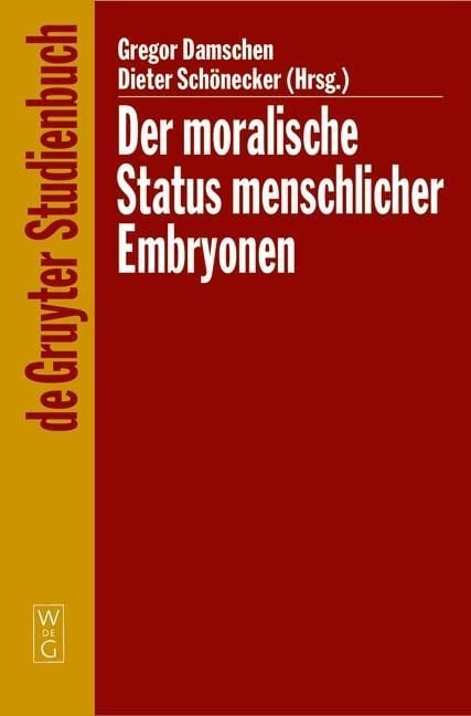 Produktbild: Der moralische Status menschlicher Embryonen