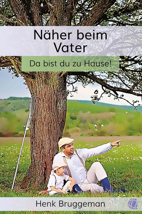 Produktbild: N&auml;her beim Vater