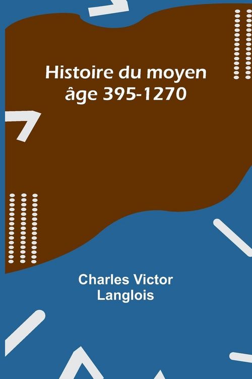 Produktbild: Histoire du moyen &acirc;ge 395-1270