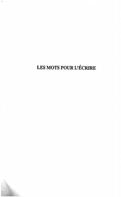Produktbild: Les Mots Pour L'ecrire