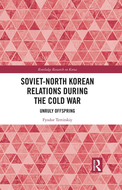 Produktbild: Soviet-North Korean Relations During the Cold War