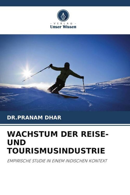 Produktbild: Wachstum der Reise- und Tourismusindustrie