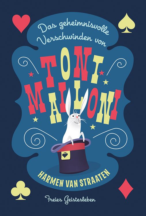 Produktbild: Das geheimnisvolle Verschwinden von Toni Malloni