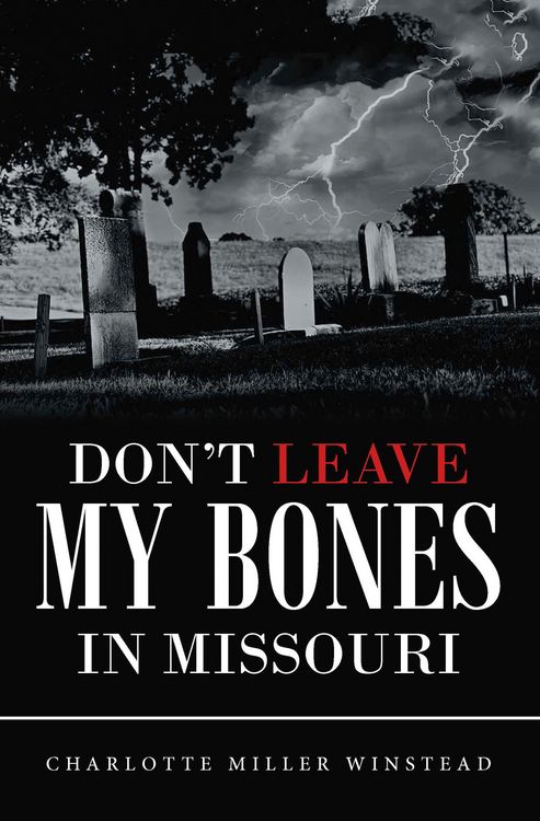 Produktbild: Don't Leave My Bones in Missouri