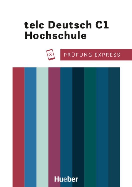 Produktbild: Prüfung Express. telc Deutsch C1 Hochschule. Übungsbuch mit Audios online