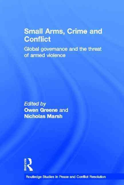 Produktbild: Small Arms, Crime and Conflict