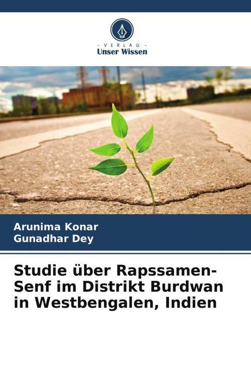 Produktbild: Studie &uuml;ber Rapssamen-Senf im Distrikt Burdwan in Westbengalen, Indien