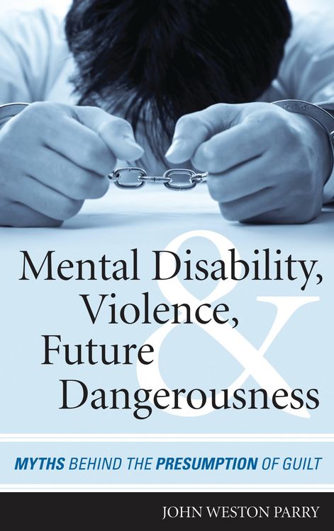 Produktbild: Mental Disability, Violence, and Future Dangerousness