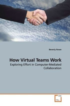Produktbild: Rowe, B: How Virtual Teams Work