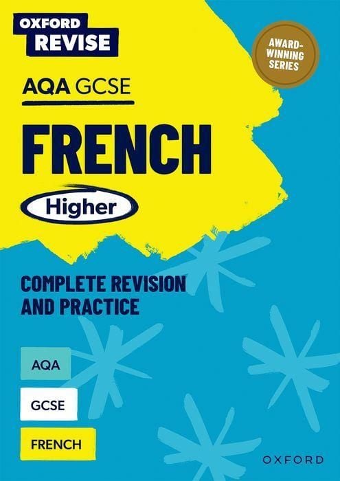 Produktbild: Oxford Revise: AQA GCSE French Higher Complete Revision and Practice