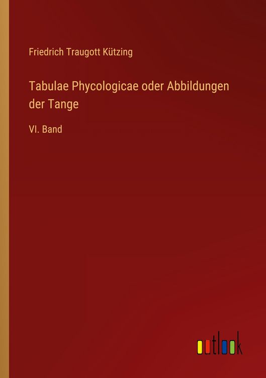 Produktbild: Tabulae Phycologicae oder Abbildungen der Tange