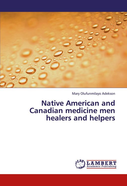 Produktbild: Native American and Canadian medicine men healers and helpers