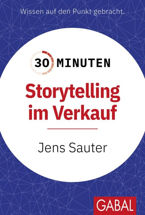 Produktbild: 30 Minuten Storytelling im Verkauf