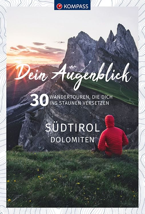 Produktbild: KOMPASS Dein Augenblick S&uuml;dtirol , Dolomiten
