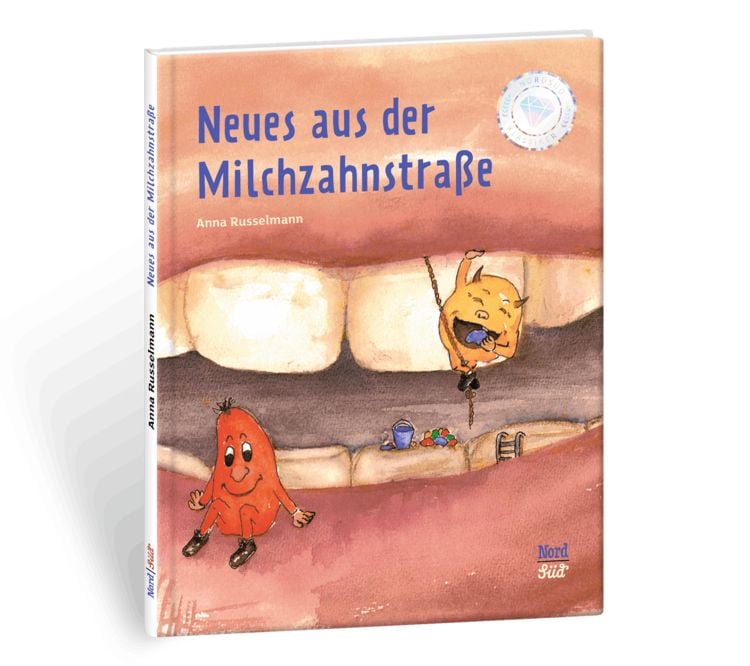 Produktbild: Neues aus der Milchzahnstra&szlig;e