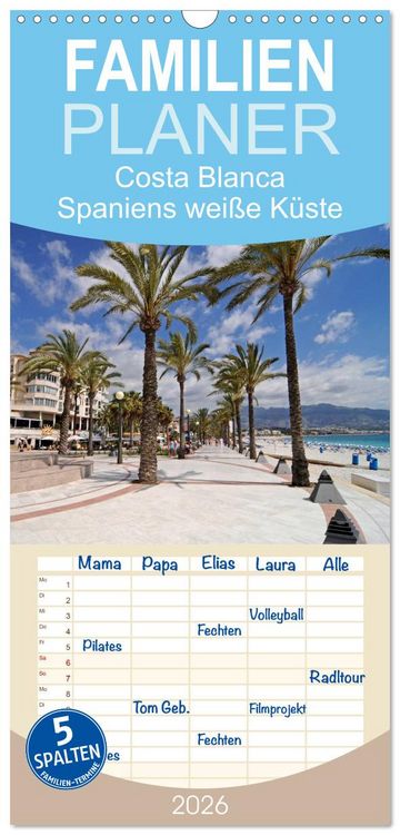 Produktbild: Familienplaner 2026 - Costa Blanca - Spaniens wei&szlig;e K&uuml;ste mit 5 Spalten (Wandkalender, 21 x 45 cm) CALVENDO