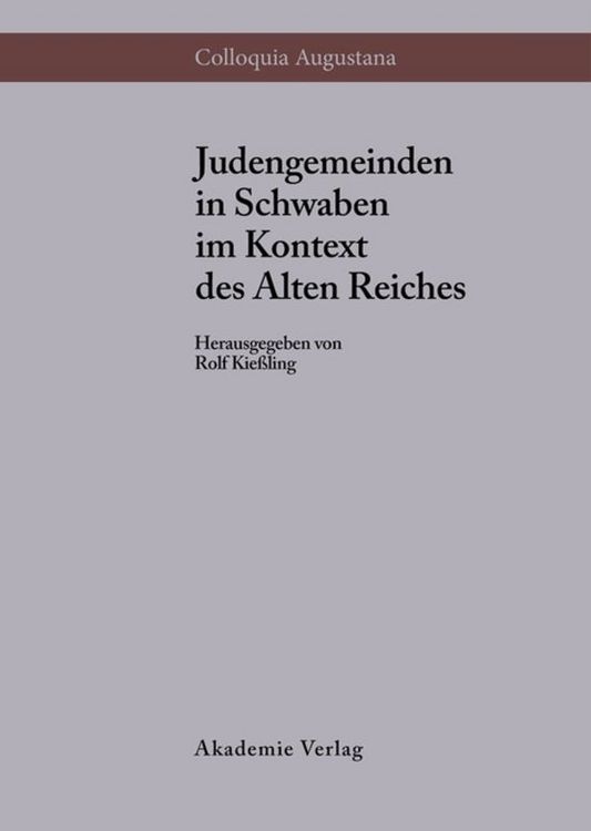 Produktbild: Judengemeinden in Schwaben im Kontext des Alten Reiches