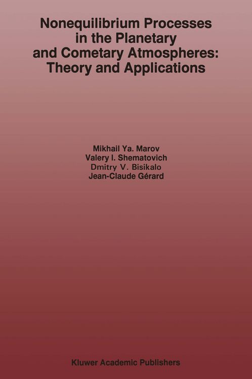 Produktbild: Nonequilibrium Processes in the Planetary and Cometary Atmospheres: Theory and Applications