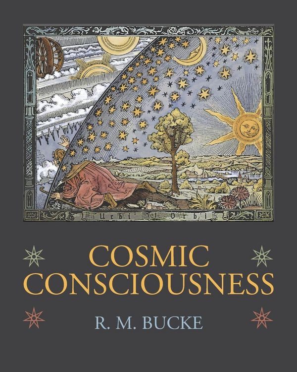 Produktbild: Cosmic Consciousness: A Study in the Evolution of the Human Mind