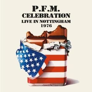 Produktbild: Pfm: Celebration ~ Live in Nottingham 1976: 2CD Remaste