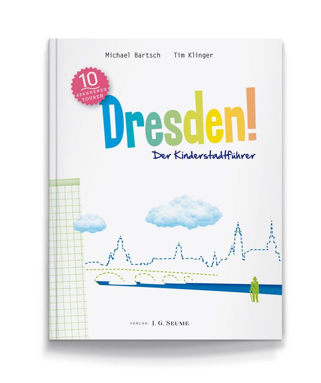 Produktbild: Dresden! Der Kinderstadtf&uuml;hrer