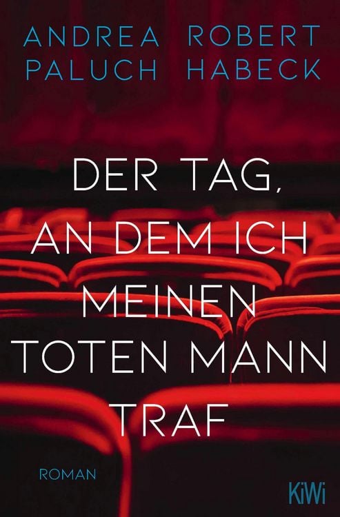 Produktbild: Der Tag, an dem ich meinen toten Mann traf