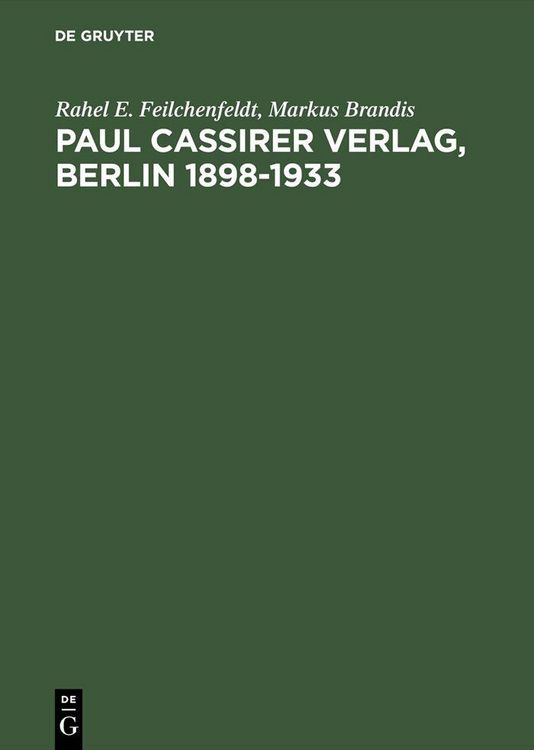 Produktbild: Paul Cassirer Verlag, Berlin 1898-1933