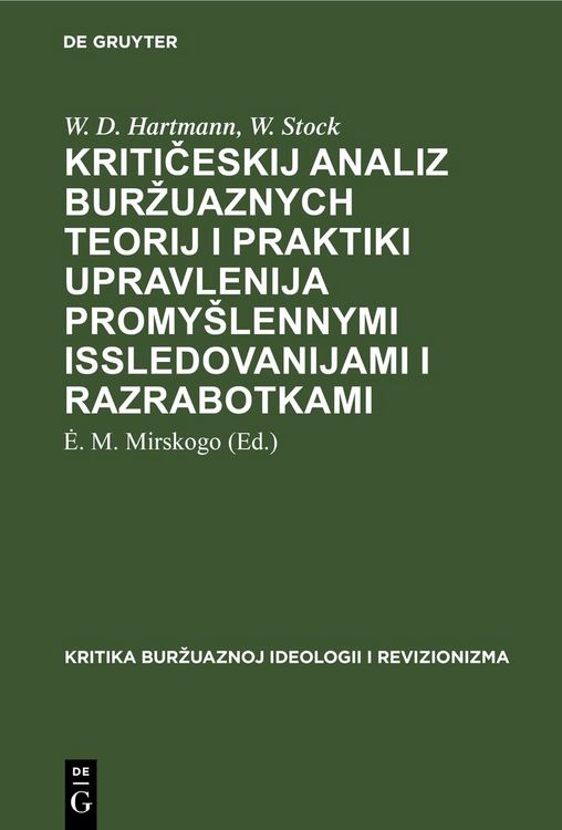 Produktbild: Kritičeskij analiz buržuaznych teorij i praktiki upravlenija promy&scaron;lennymi issledovanijami i razrabotkami
