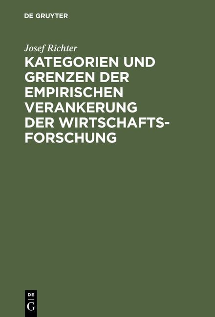 Produktbild: Kategorien und Grenzen der empirischen Verankerung der Wirtschaftsforschung
