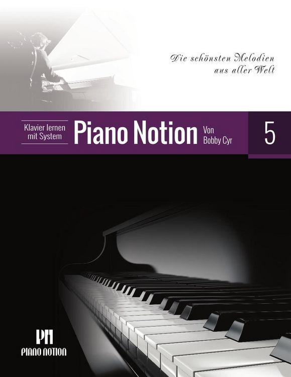 Produktbild: Klavier Lernen mit System Piano Notion 5 (Die Sch&ouml;nsten Melodien aus Aller Welt)