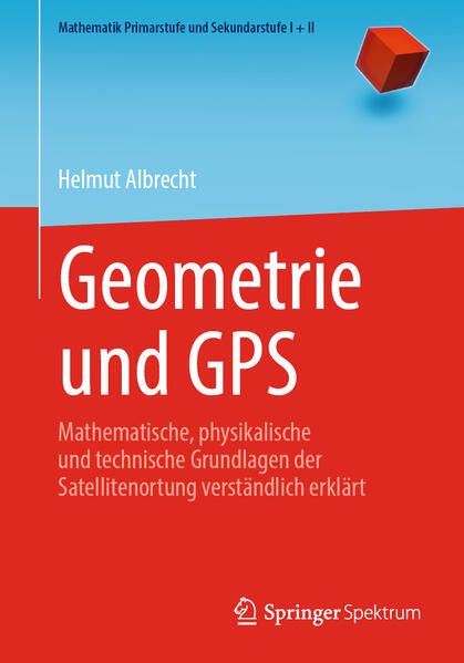 Bild vom Artikel Geometrie und GPS vom Autor Helmut Albrecht