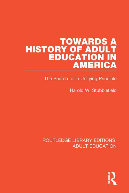 Produktbild: Towards a History of Adult Education in America