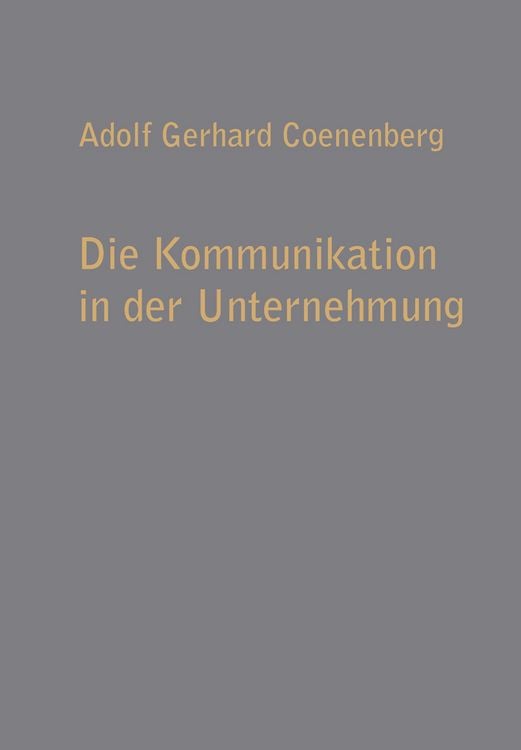 Produktbild: Die Kommunikation in der Unternehmung