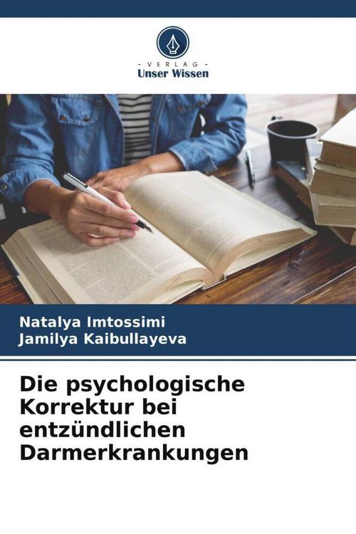 Produktbild: Die psychologische Korrektur bei entz&uuml;ndlichen Darmerkrankungen