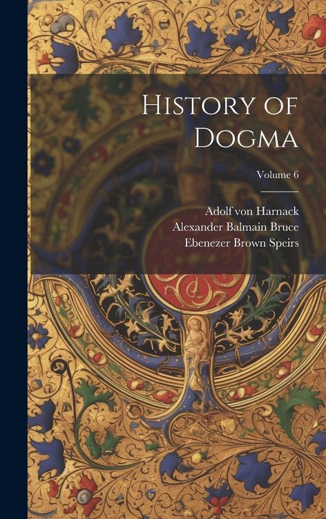 Produktbild: History of Dogma; Volume 6