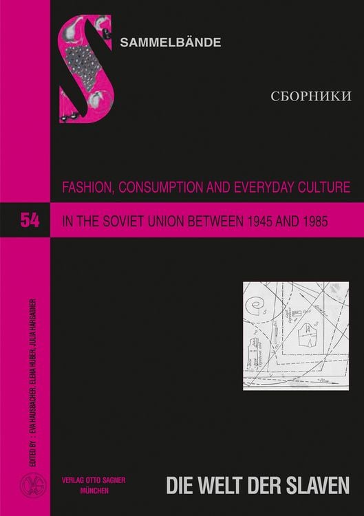 Produktbild: Fashion, Consumption and Everyday Culture in the Soviet Union between 1945 and 1985