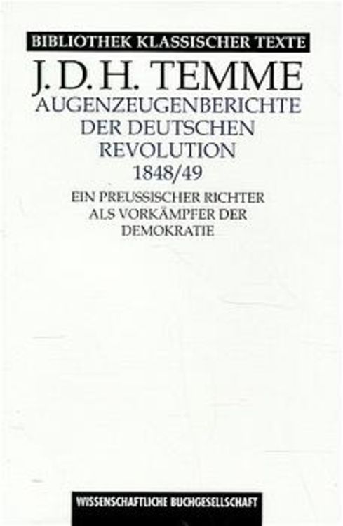 Produktbild: Augenzeugenberichte der deutschen Revolution 1848/49