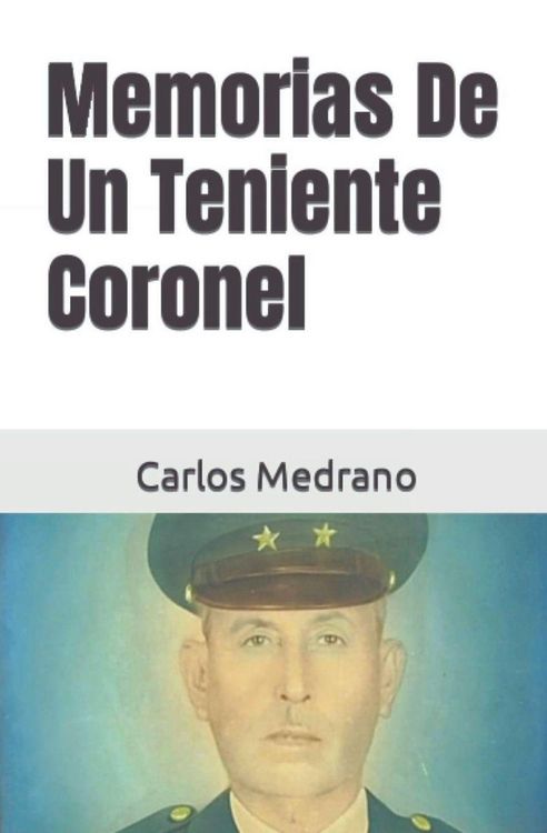 Produktbild: Memorias De Un Teniente Coronel