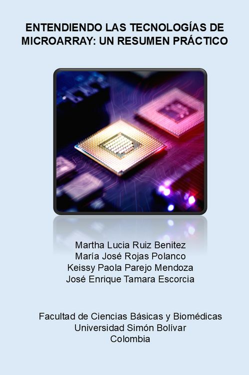 Produktbild: Entendiendo Las Tecnolog&iacute;as De Microarray: Un Resumen Pr&aacute;ctico